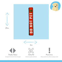 Happy Pet - Leash Wrap, "Do Not Pet"
