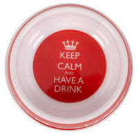 Keep Calm - Keep Calm Melamine Drinking Bowl